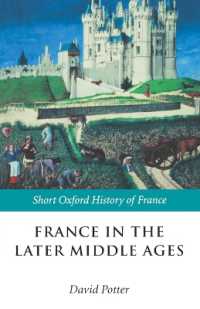 France in the Later Middle Ages 1200-1500 (Short Oxford History of France)