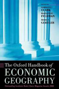 オックスフォード経済地理学ハンドブック<br>The Oxford Handbook of Economic Geography (Oxford Handbooks)