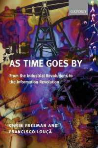 テクノロジー、経済発展と歴史<br>As Time Goes by : From the Industrial Revolutions to the Information Revolution