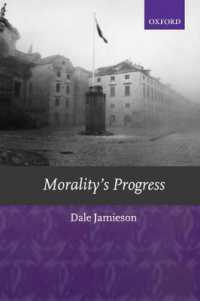 道徳性の進歩：人間、動物と自然<br>Morality's Progress : Essays on Humans, Other Animals, and the Rest of Nature