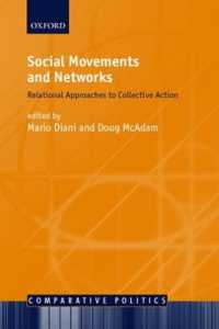 Social Movements and Networks : Relational Approaches to Collective Action (Comparative Politics)