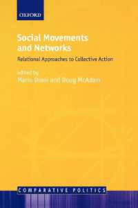 Social Movements and Networks : Relational Approaches to Collective Action (Comparative Politics)