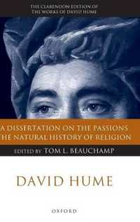 ヒューム『情念論』『宗教の自然史』（クラレンドン版著作集）<br>David Hume: a Dissertation on the Passions; the Natural History of Religion (Clarendon Hume Edition Series)