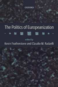 ＥＵ化の政治学<br>The Politics of Europeanization