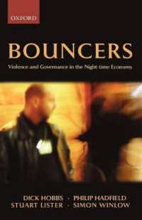 用心棒の社会学<br>Bouncers : Violence and Governance in the Night-time Economy (Clarendon Studies in Criminology)