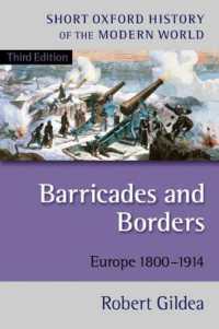 Barricades and Borders : Europe 1800-1914 (Short Oxford History of the Modern World) （3RD）