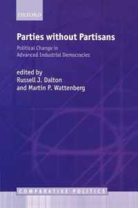 Parties without Partisans : Political Change in Advanced Industrial Democracies (Comparative Politics)