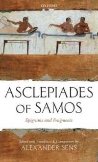 Asclepiades of Samos : Epigrams and Fragments