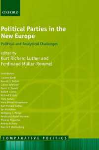 新生ヨーロッパの政党分析<br>Political Parties in the New Europe : Political and Analytical Challenges (Comparative Politics)