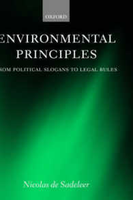 環境規制の原理：政治的スローガンから法原則へ<br>Environmental Principles : From Political Slogans to Legal Rules