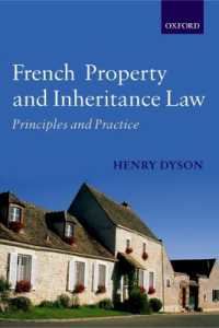 フランスの不動産法・相続法：実務ガイド<br>French Property and Inheritance Law : Principles and Practice
