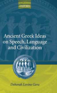 Ancient Greek Ideas on Speech, Language, and Civilization