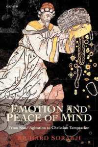 感情と心の平和：ストア派からキリスト教まで<br>Emotion and Peace of Mind : From Stoic Agitation to Christian Temptation