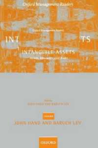 無形資産<br>Intangible Assets : Values, Measures, and Risks (Oxford Management Readers)