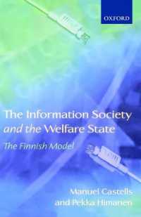 Ｍ．カステル（共）著／情報社会と福祉国家：フィンランド・モデル<br>The Information Society and the Welfare State : The Finnish Model