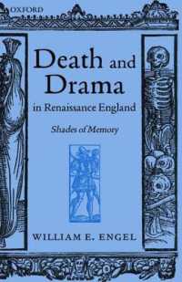 Death and Drama in Renaissance England : Shades of Memory