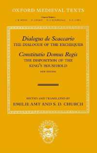 Dialogus de Scaccario, and Constitutio Domus Regis : The Dialogue of the Exchequer, and the Disposition of the Royal Household (Oxford Medieval Texts)