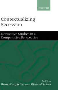 分離独立運動の規範理論<br>Contextualizing Secession : Normative Studies in Comparative Perspective
