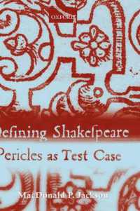 Defining Shakespeare : Pericles as Test Case