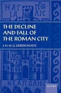 ローマ都市衰亡史<br>The Decline and Fall of the Roman City