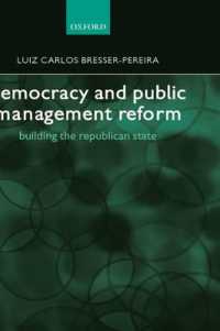 民主主義と行政改革<br>Democracy and Public Management Reform : Building the Republican State