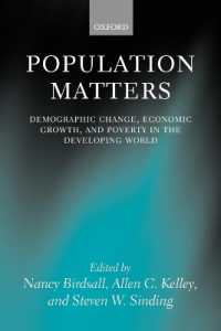途上国の人口変化、経済成長と貧困<br>Population Matters : Demographic Change, Economic Growth, and Poverty in the Developing World