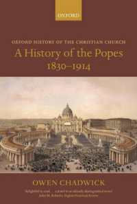教皇史　１８３０－１９１４年<br>A History of the Popes 1830-1914 (Oxford History of the Christian Church)