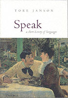 Speak: A Short History of Languages （Revised ed.）