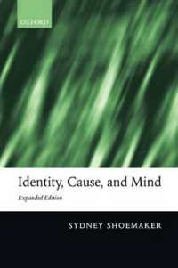 Identity, Cause, and Mind : Philiosophical Essays