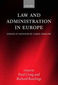 欧州における法と行政<br>Law and Administration in Europe : Essays in Honour of Carol Harlow