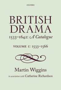 近代初期イギリス劇作総覧第１巻：1533-1566年<br>British Drama 1533-1642: A Catalogue : Volume 1: 1533-1566 (British Drama 1533-1642: A Catalogue)