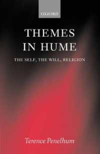 Themes in Hume : The Self, the Will, Religion