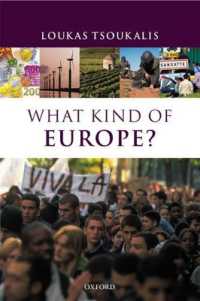 ヨーロッパの未来<br>What Kind of Europe?