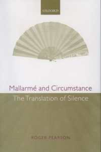 Mallarmé and Circumstance : The Translation of Silence