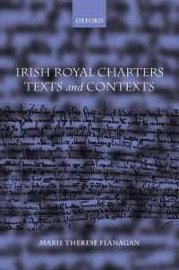 Irish Royal Charters : Texts and Contexts