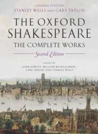 新オックスフォード版シェイクスピア１巻本全集（第２版）<br>William Shakespeare: the Complete Works （2ND）