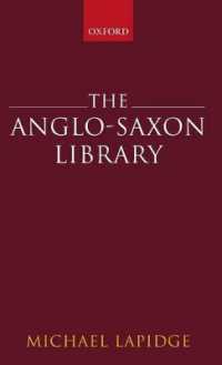 アングロサクソン時代イングランド図書館<br>The Anglo-Saxon Library