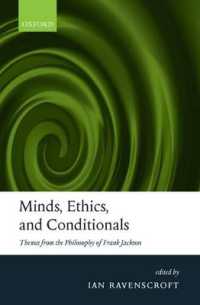 Minds, Ethics, and Conditionals : Themes from the Philosophy of Frank Jackson