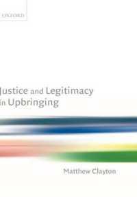 子育てに関する正義と正当性の問題<br>Justice and Legitimacy in Upbringing