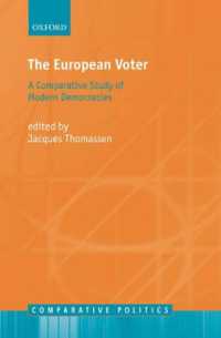 欧州諸国の投票行動<br>The European Voter : A Comparative Study of Modern Democracies (Comparative Politics)