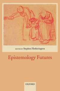 認識論の未来：論文集<br>Epistemology Futures
