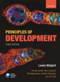 ウォルパート発生学の原理（第３版）<br>Principles of Development