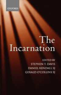 The Incarnation : An Interdisciplinary Symposium on the Incarnation of the Son of God