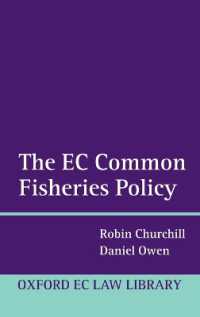 ＥＵの共通漁業政策<br>The EC Common Fisheries Policy (Oxford European Community Law Library Series)