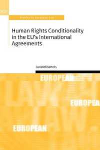 ＥＵの対外関係における人権規範による条件設定<br>Human Rights Conditionality in the EU's International Agreements (Oxford Studies in European Law)