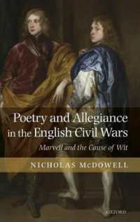 Poetry and Allegiance in the English Civil Wars : Marvell and the Cause of Wit