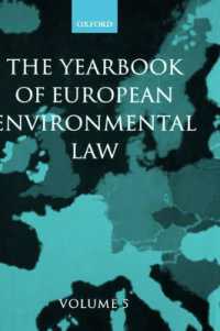 The Yearbook of European Environmental Law : Volume 5 (Yearbook European Environmental Law)