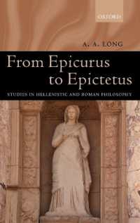 From Epicurus to Epictetus : Studies in Hellenistic and Roman Philosophy