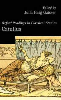 カトゥルス批評読本<br>Catullus (Oxford Readings in Classical Studies)