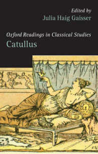 カトゥルス批評読本<br>Catullus (Oxford Readings in Classical Studies)